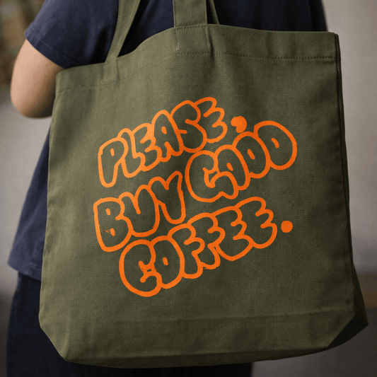 Please Buy Good Coffee Tote Bag - AllwaysCoffee