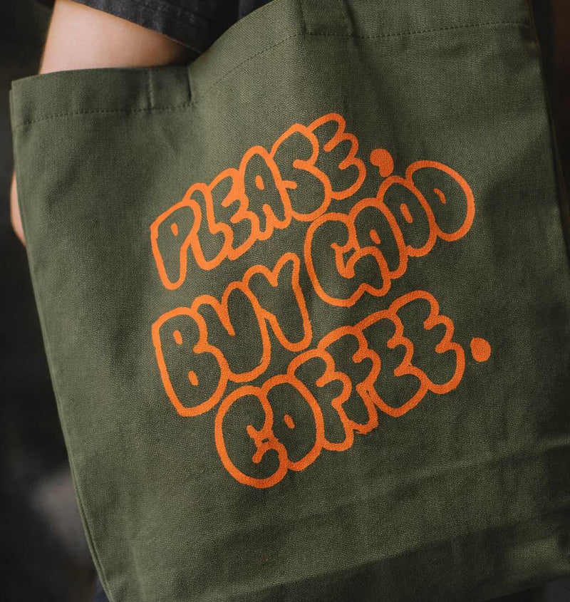 Please Buy Good Coffee Tote Bag - AllwaysCoffee