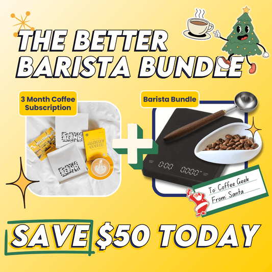 The Better Barista Bundle - AllwaysCoffee